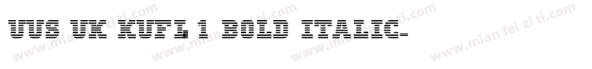 UUS UK KUFI_1 Bold ITALIC字体转换